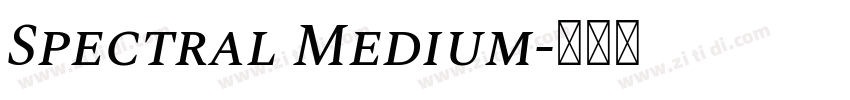 Spectral Medium字体转换 Spectral Medium字体转换